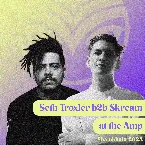 Pochette Shambhala 2023: Seth Troxler b2b Skream at the AMP Stage