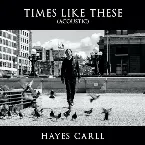 Pochette Times Like These (Acoustic)