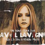 Pochette The Bonez Tour 2004: Avril’s 20th Birthday Party