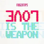 Pochette Love Is the Weapon