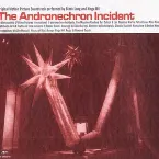 Pochette The Andronechron Incident