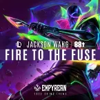 Pochette Fire To the Fuse