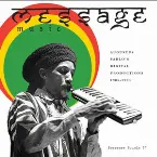 Pochette Message Music: Augustus Pablo's Digital Productions 1986-1994