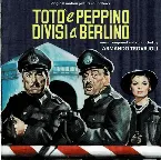 Pochette Totò e Peppino divisi a Berlino