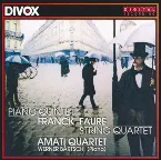 Pochette Franck: Piano Quintet / Fauré: String Quartet