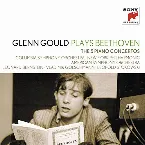 Pochette Glenn Gould Plays Beethoven The 5 Piano Concertos
