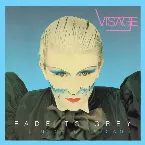 Pochette Fade to Grey: The Best of Visage