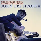 Pochette The Standard School Broadcast Recordings
