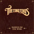 Pochette Danced on the Wire