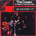 Pochette The Story of the Cream, Vol.1