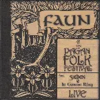 Pochette Faun and the Pagan Folk Festival: Live
