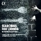Pochette Searching for Ludwig
