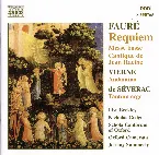 Pochette Fauré: Requiem / Fauré: Messe basse / Fauré: Cantique de Jean Racine / Vierne: Andantino / de Séverac: Tantum ergo