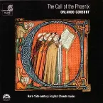 Pochette The Call of the Phoenix: Rare 15th-Century English Church Music