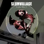 Pochette Slum Village Greatest Hits, Vol. 1