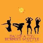 Pochette Dance a ton dernier souffle