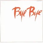 Pochette Bye Bye