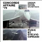 Pochette Concorde Affaire '79 (Original Motion Picture Soundtrack)