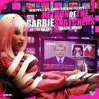 Pochette Return Of The Barbie Snatchers The Mixtape