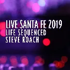 Pochette Live in Santa Fe - Life Sequenced