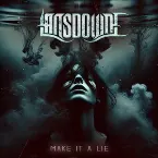 Pochette Make It a Lie