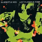 Pochette Last Playboy In Town EP