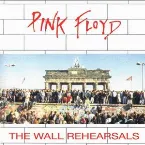 Pochette The Wall Rehearsals