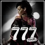 Pochette Rihanna 777 Documentary... 7Countries7Days7Shows