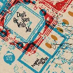 Pochette Don’t Be Seen With Me