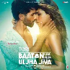 Pochette Teri Baaton Mein Aisa Uljha Jiya
