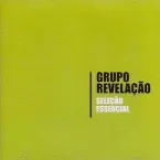 Pochette Grupo Revelação: Seleção Essencial