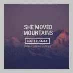 Pochette She Moved Mountains