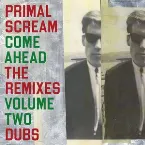 Pochette Come Ahead: The Remixes Vol 2 (Dubs)