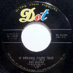Pochette If Dreams Came True / That’s How Much I Love You