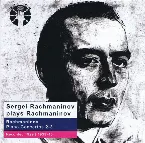 Pochette Rachmaninov Plays Rachmaninov:Piano Concertos 2-3