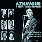 Pochette Aznavour et ses premiers interprètes