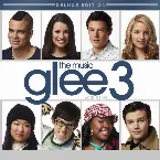 Pochette Glee: The Music, Volume 3: Showstoppers