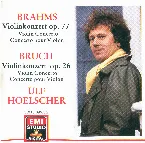 Pochette Brahms: Violin Concerto op. 77 / Bruch: Violin Concerto op. 26