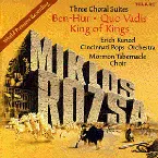 Pochette Three Choral Suites: Ben-Hur / Quo Vadis / King Of Kings