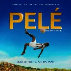 Pochette Pelé: Birth of a Legend: Original Motion Picture Soundtrack