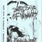 Pochette Last Days of Humanity / Regurgitate