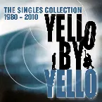 Pochette Yello by Yello: The Anthology