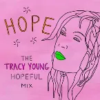 Pochette Hope (Tracy Young Hopeful Mix)