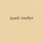 Pochette Humid Weather