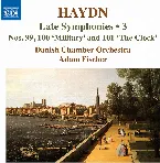Pochette Late Symphonies • 3: Nos. 99, 100 ‘Military’, 101 ‘The Clock’