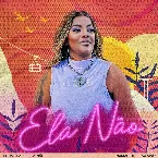 Pochette Ela Não (Ao vivo)