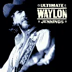 Pochette Ultimate Waylon Jennings