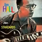 Pochette Jim Hall Plays Standards