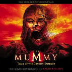 Pochette The Mummy: Tomb of the Dragon Emperor: Original Motion Picture Soundtrack