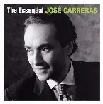 Pochette The Essential José Carreras